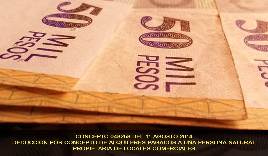 Concepto 048258, Deducción por concepto de alquileres a propietarios de locales comerciales