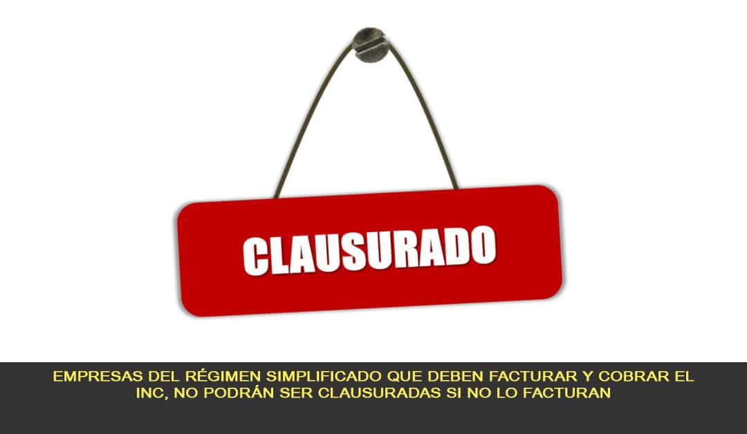 Empresas del régimen simplificado que deben facturar y cobrar el INC