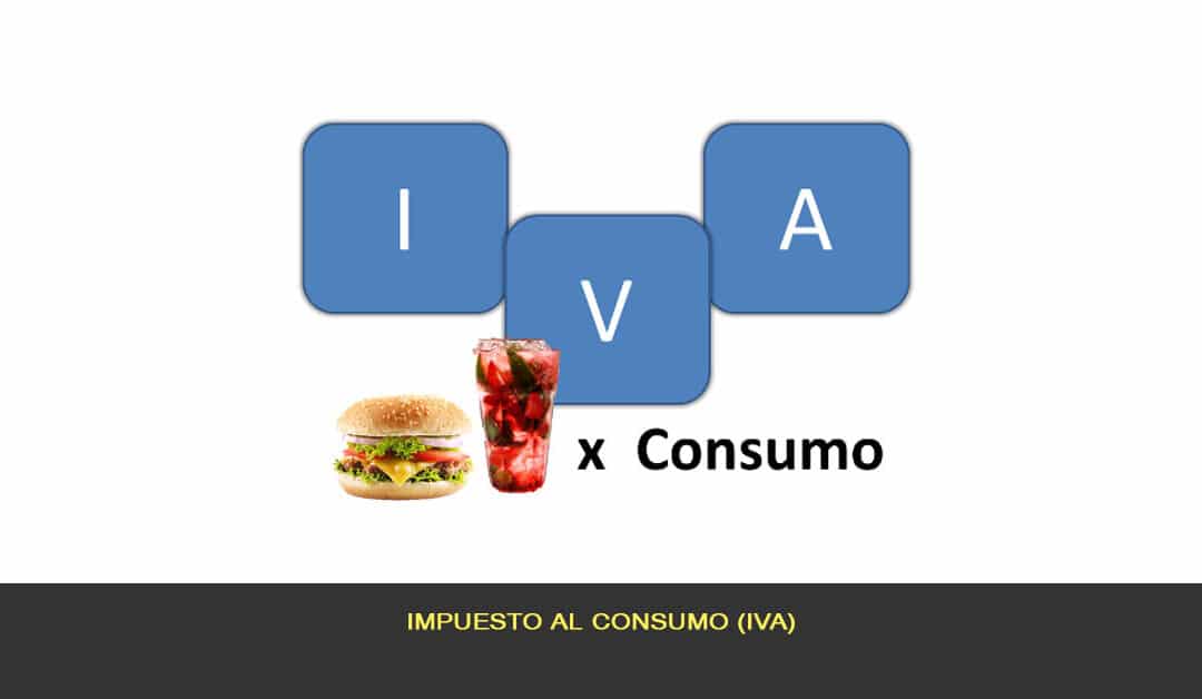 Impuesto al Consumo (IVA)