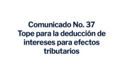 Tope para la deducción de intereses para efectos tributarios