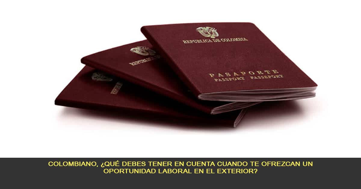 ¿Qué debe tener en cuenta cuando reciba o conozca una oferta de trabajo en el exterior?