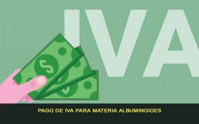 Pago de IVA para materias albuminoideas