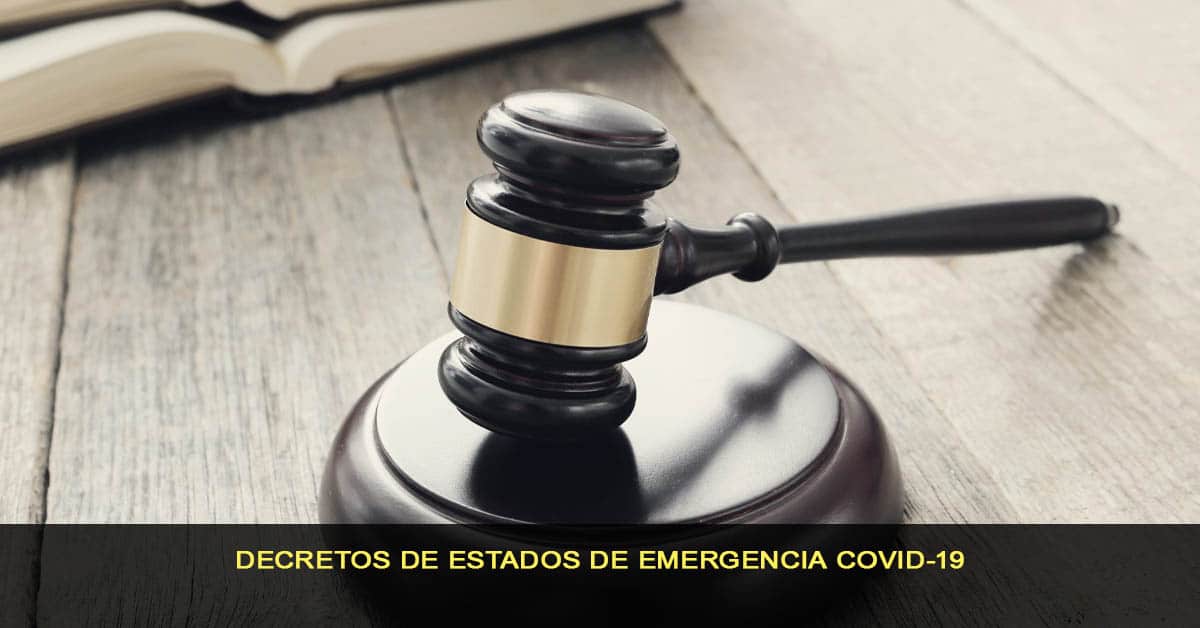 Decretos de estados de emergencia COVID-19