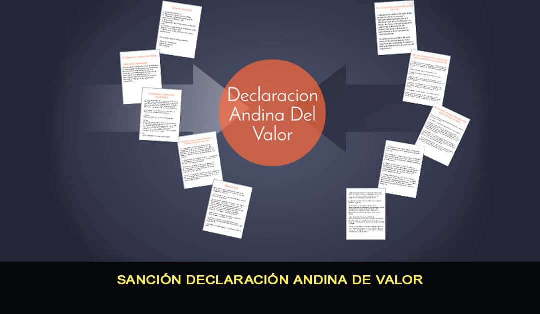 Sanción Declaración Andina del Valor