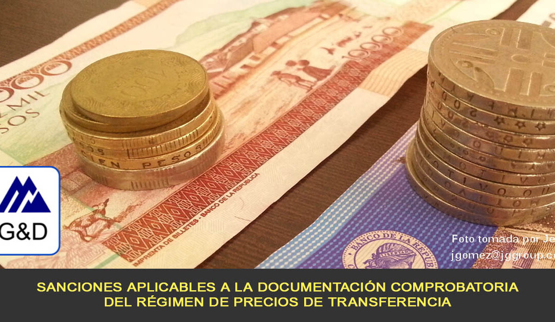 Sanciones aplicables a la Documentación Comprobatoria del régimen de precios de transferencia