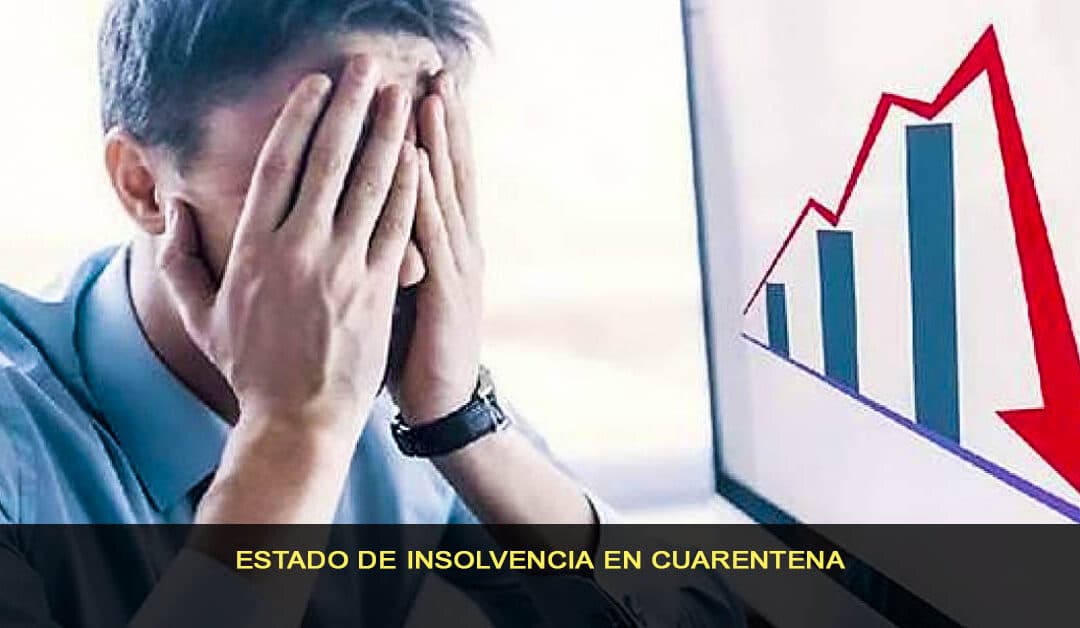 Estado de insolvencia en cuarentena