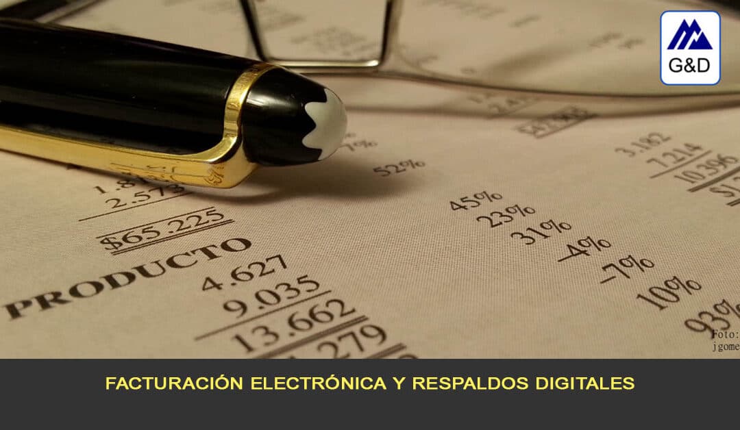 Facturación electrónica y respaldos digitales