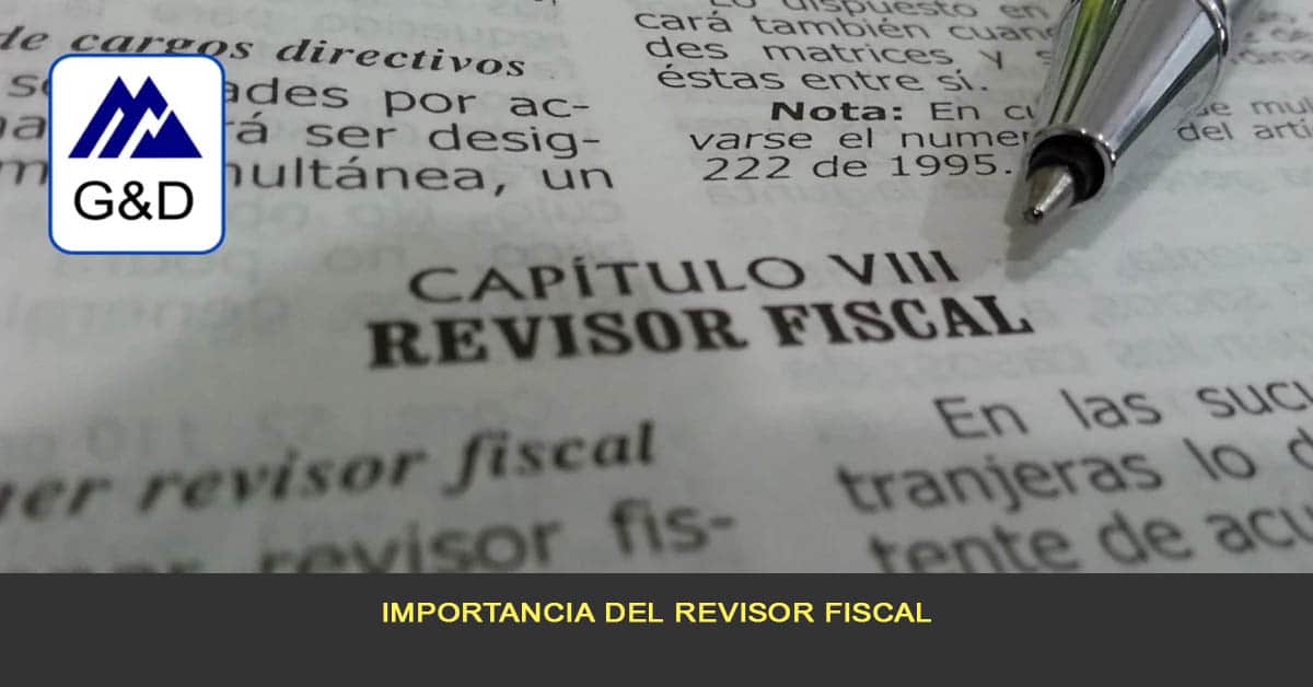 Importancia del Revisor Fiscal