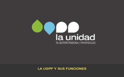 La UGPP y sus funciones