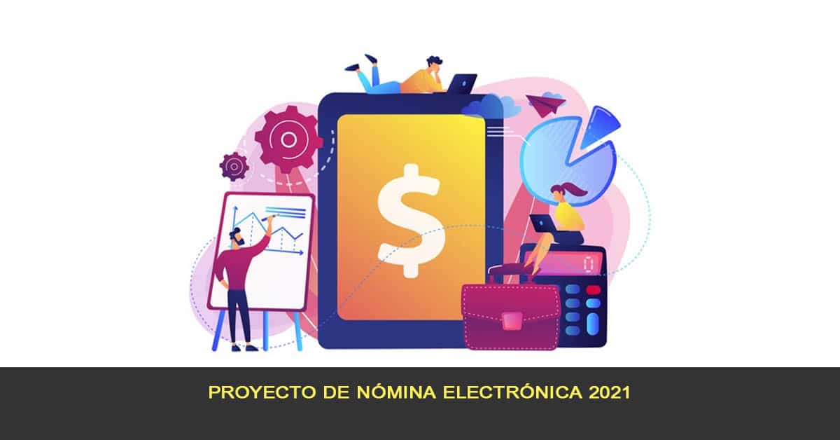 Proyecto de Nómina electrónica 2021