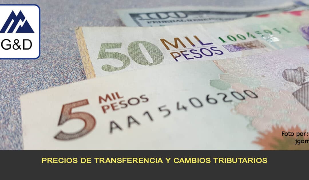 Precios de transferencia y cambios tributarios