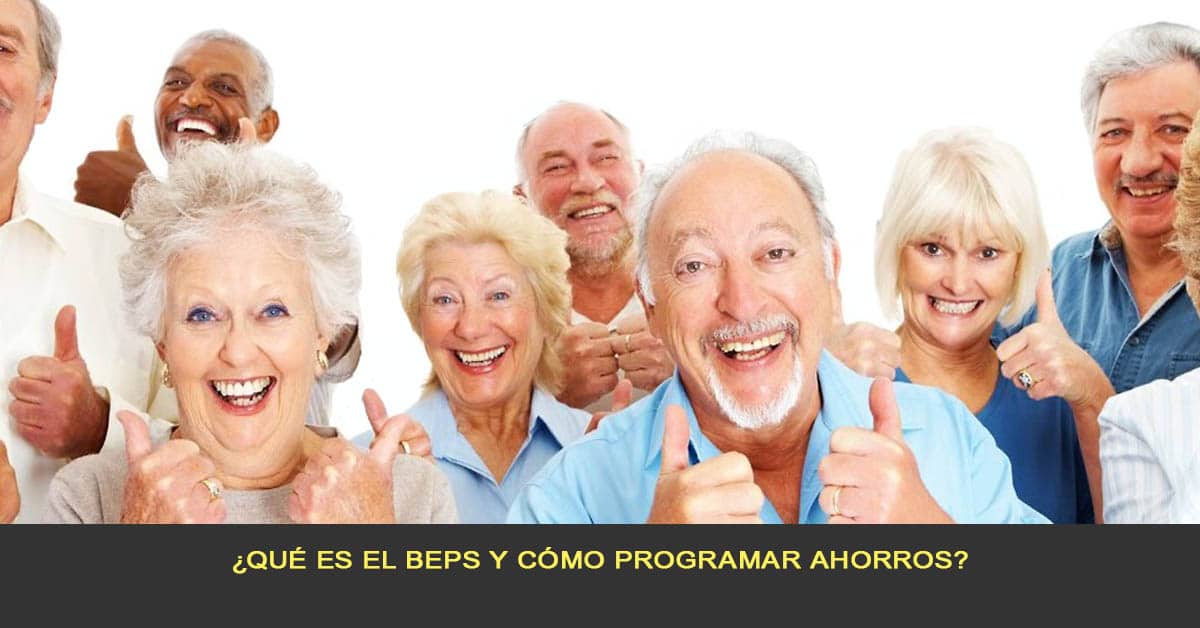 ¿Qué es el BEPS y cómo programar ahorros?