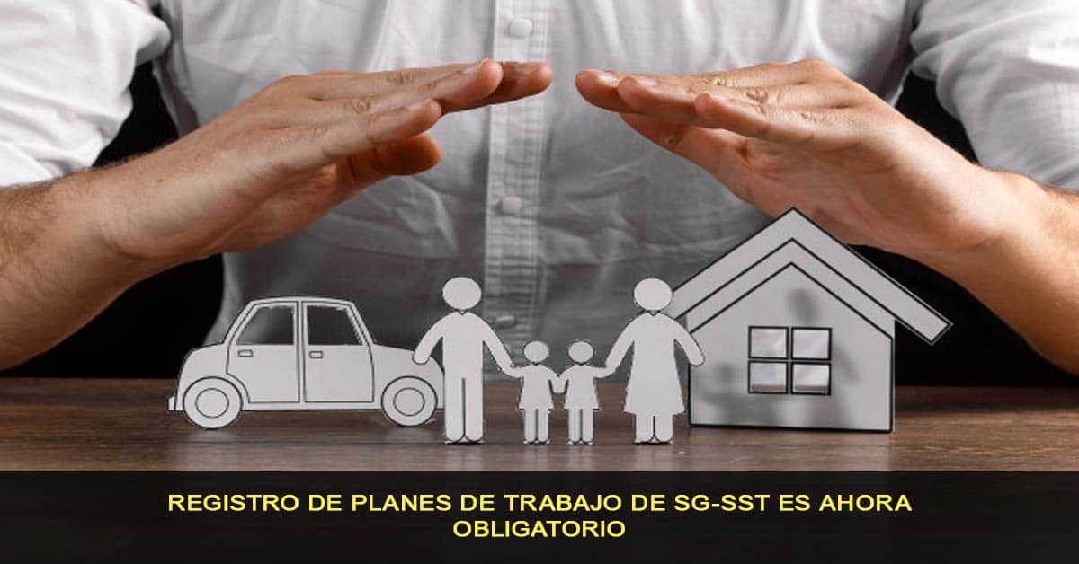 Registro de planes de trabajo de SG-SST es ahora obligatorio