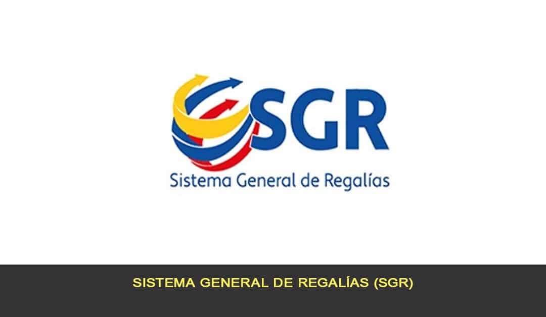 Sistema General de Regalías (SGR)