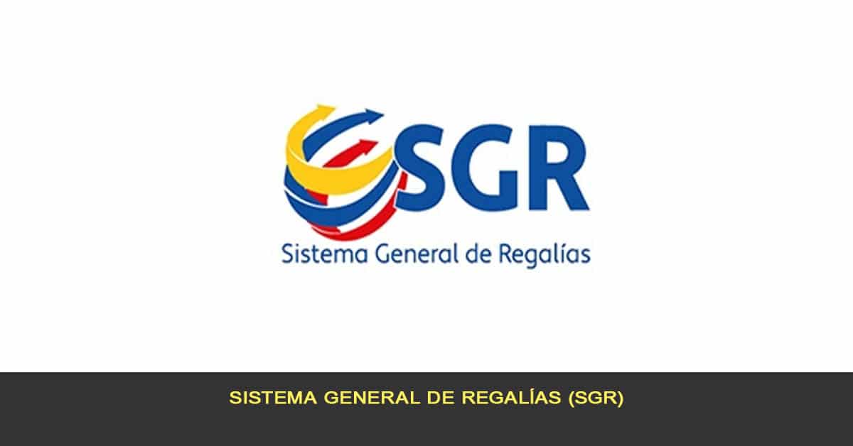 Sistema General de Regalías (SGR)