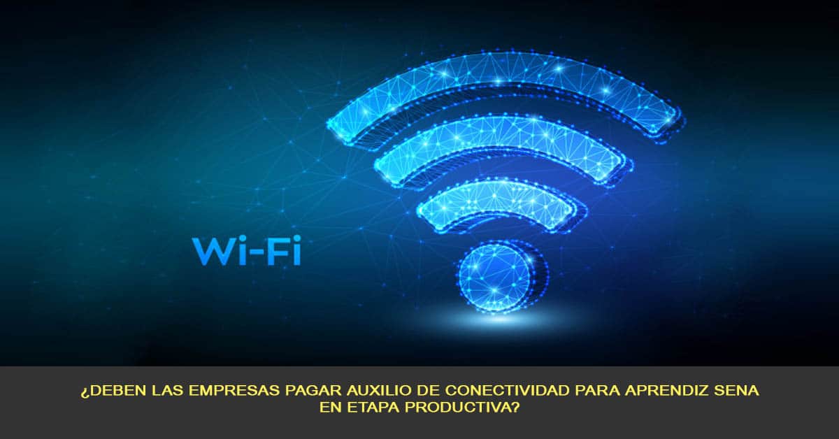 Deben las empresas pagar auxilio de conectividad para aprendiz SENA