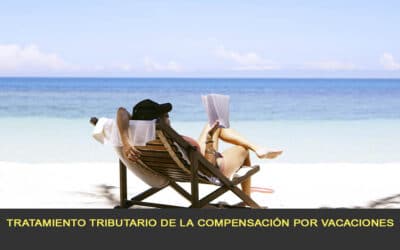 Tratamiento tributario de la compensación por vacaciones