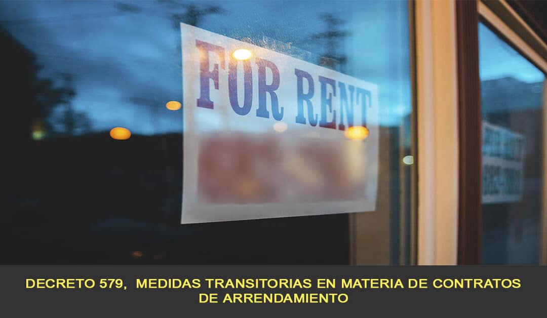 Decreto 579,  medidas transitorias en materia de contratos de arrendamiento