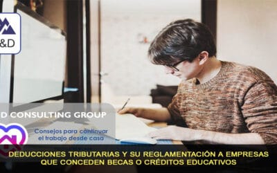 Deducciones tributarias y su reglamentación a empresas que conceden becas o créditos educativos