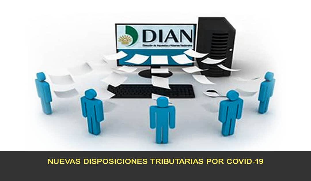 Nuevas disposiciones tributarias por COVID-19