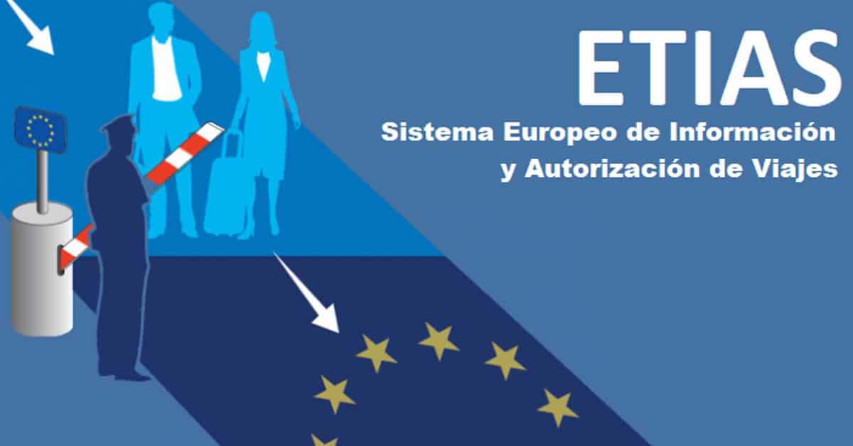 ETIAS, Sistema Europeo de Información y Autorización de Viajes