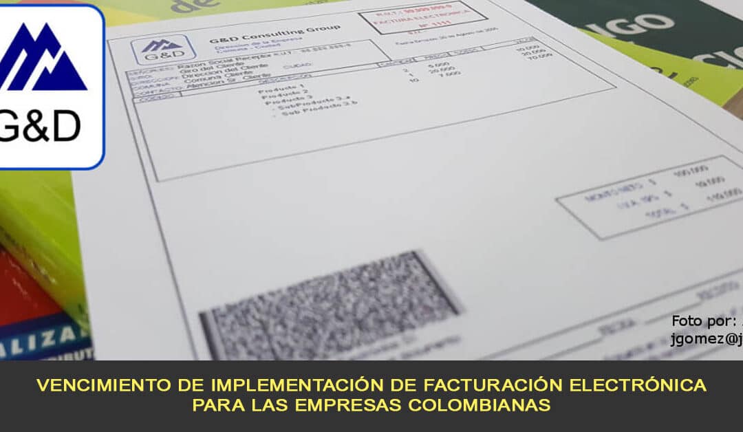 Vencimiento de implementación de facturación electrónica para las empresas colombianas