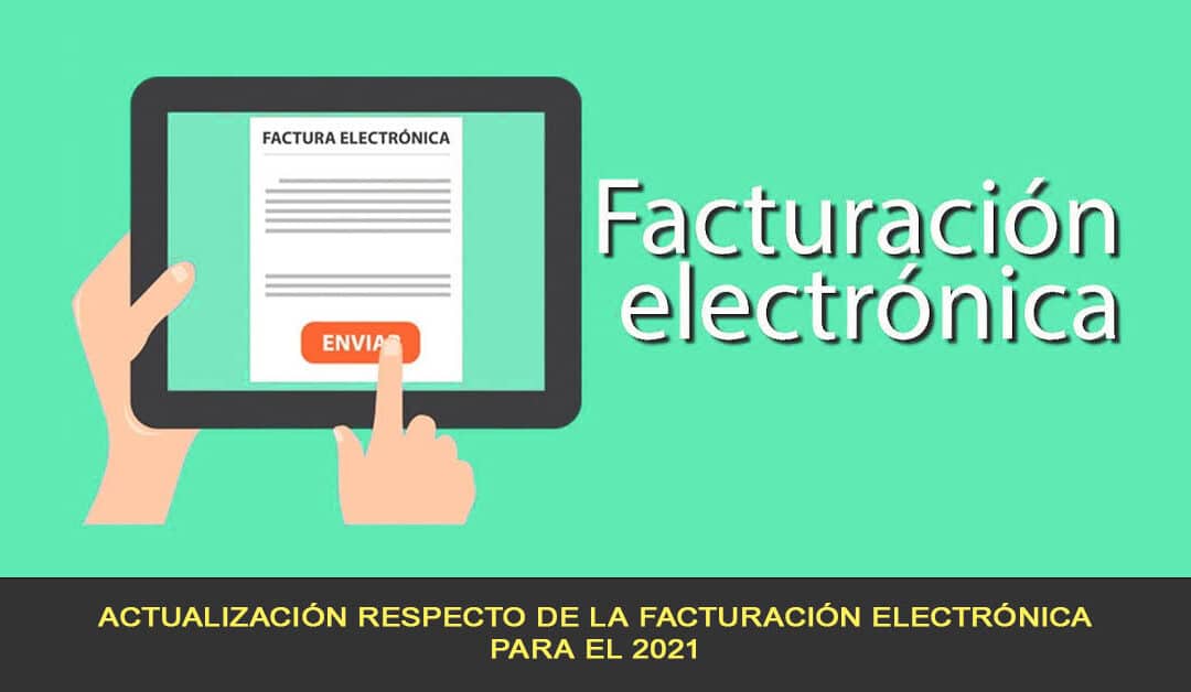 Actualización de la facturación electrónica para el 2021