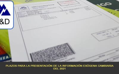 Plazos para la presentación de la información exógena cambiaria del 2021