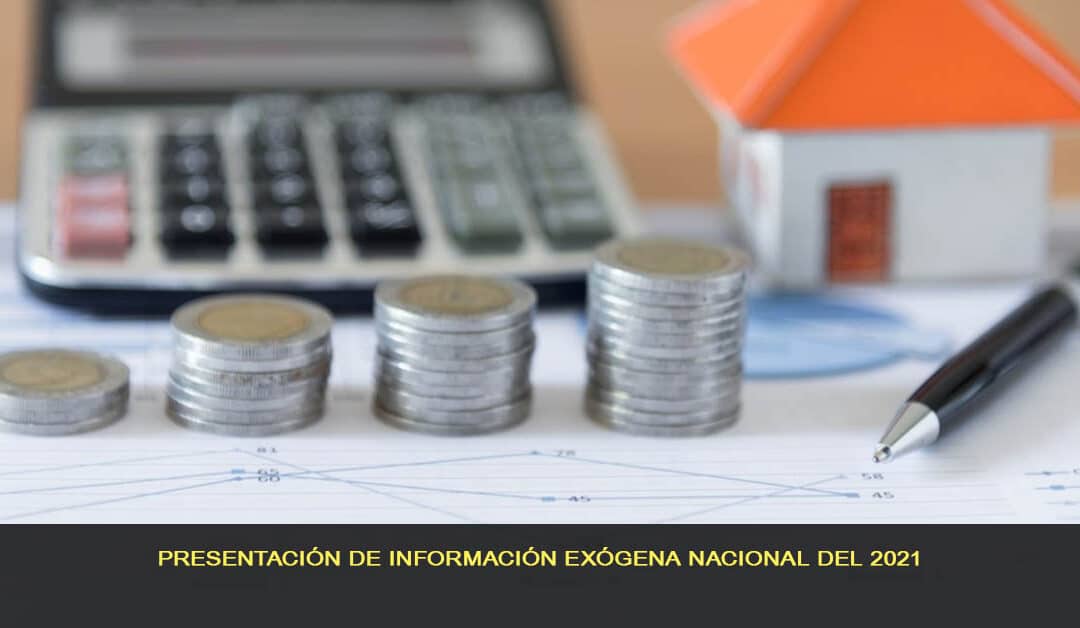 Presentación de información exógena nacional del 2021