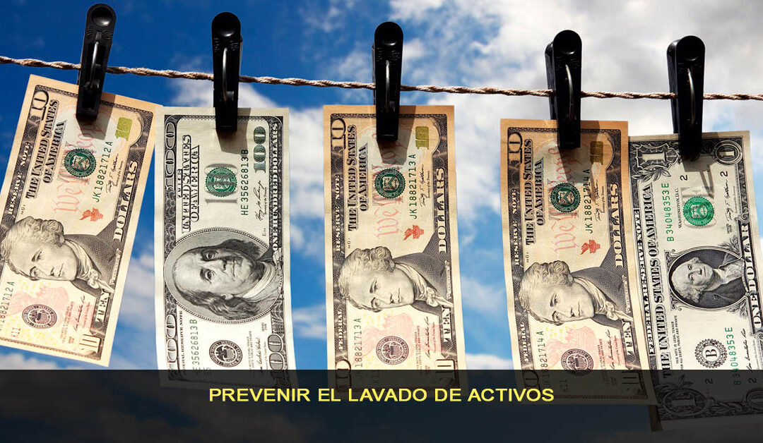 Prevenir el lavado de activos