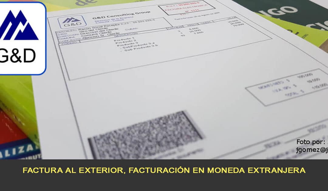 Factura al exterior, facturación en moneda extranjera