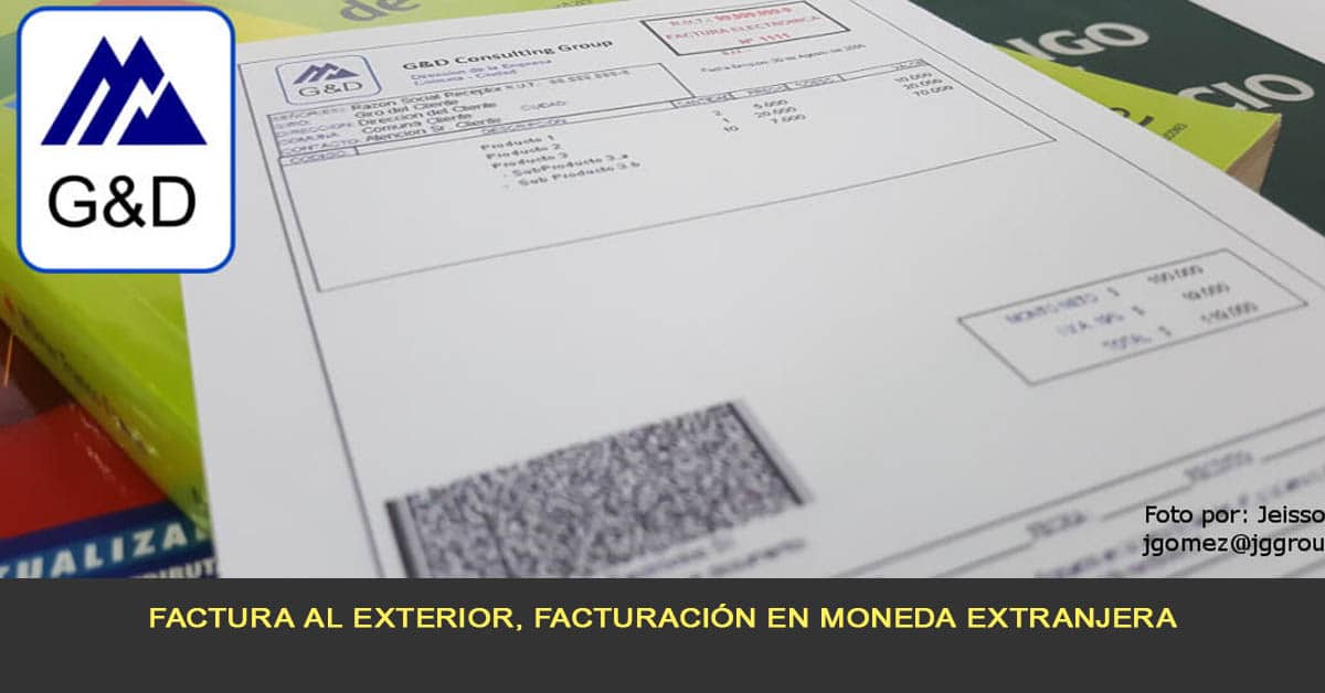 Factura al exterior, facturación en moneda extranjera