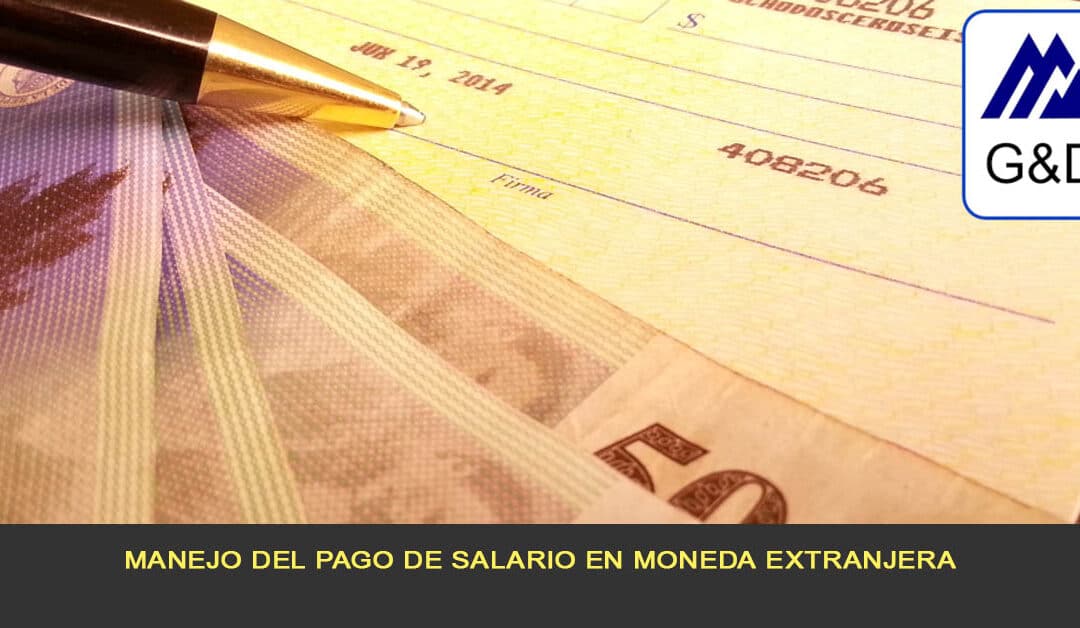 Pago de salario en moneda extranjera