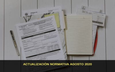 Actualización normativa agosto 2020