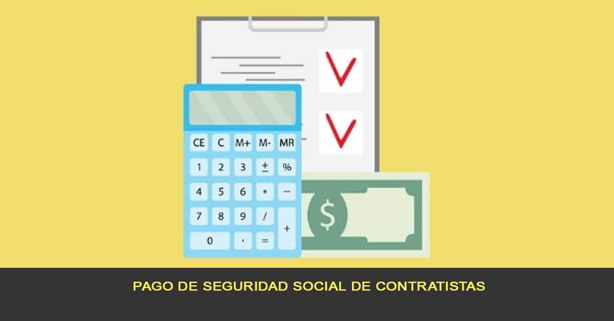 pago de seguridad social de contratistas