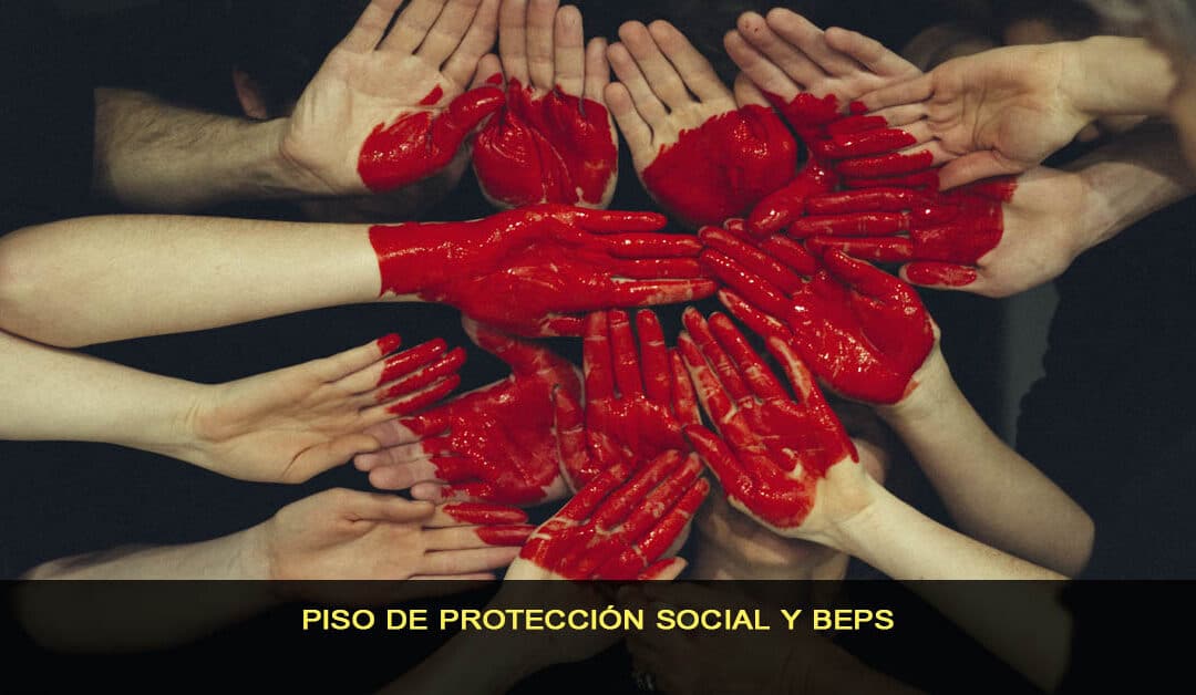 Piso de protección social y Beps