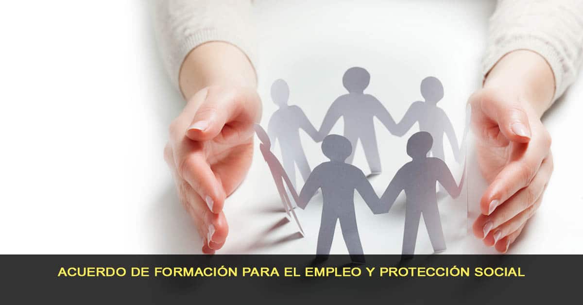 Acuerdo de formación para el empleo y protección social