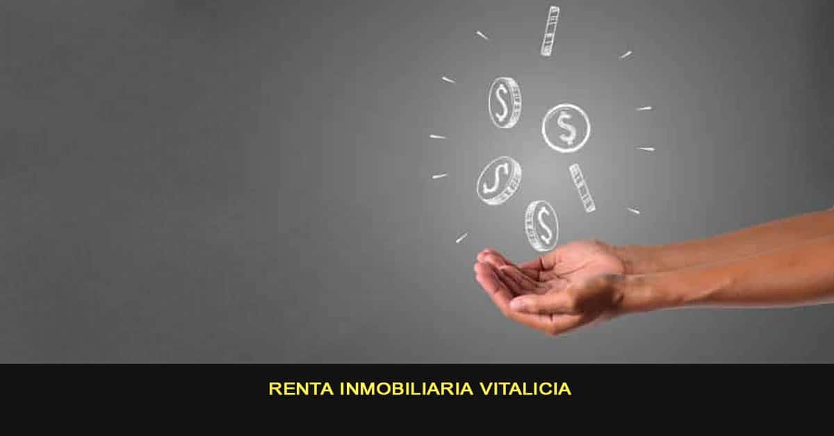 renta inmobiliaria vitalicia