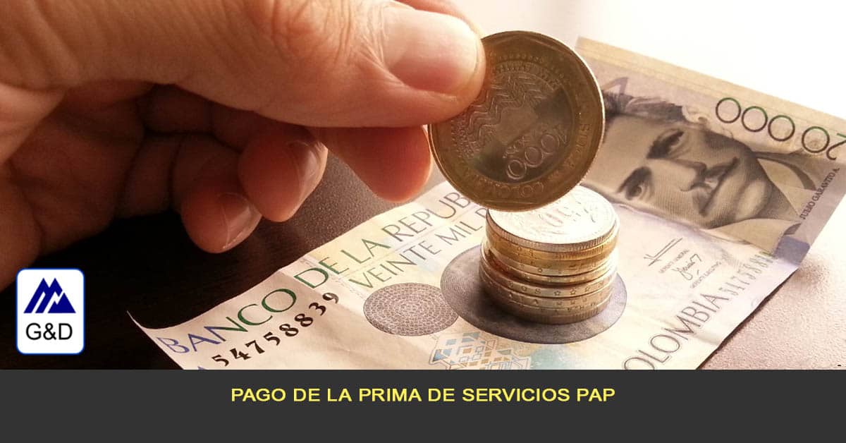 pago de la prima de servicios PAP