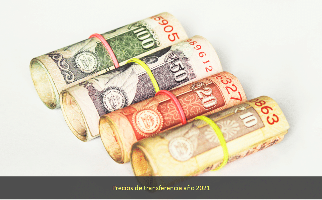 Precios de transferencia año 2021