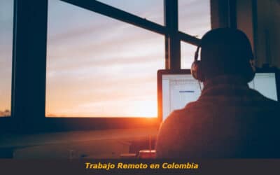 Trabajo Remoto en Colombia