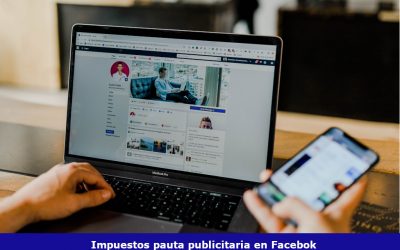 Impuestos pauta publicitaria en Facebook