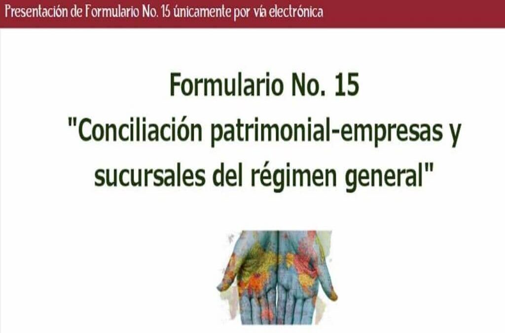 Presentación de Formulario No. 15 únicamente por vía electrónica