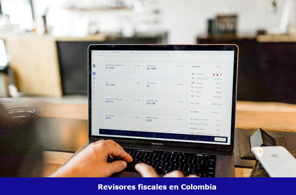 Revisores fiscales en Colombia ¿En búsqueda de revisor fiscal en 2023?