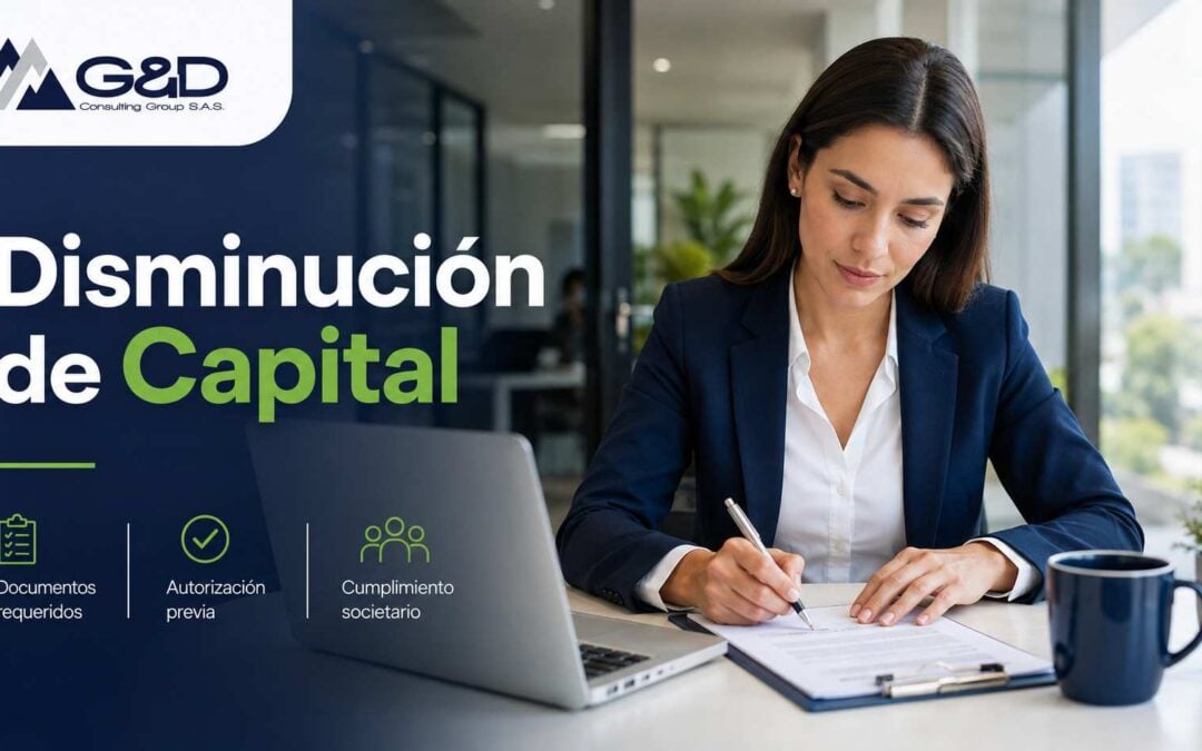¿Qué documentos exige la Superintendencia para autorizar una disminución de capital? – Circular Externa Supersociedades No. 100-000020 de 2026
