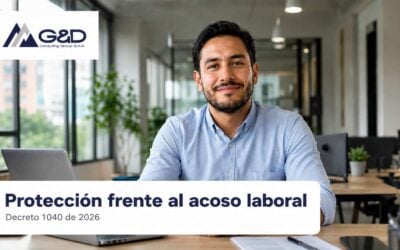 Proteccion Acoso Laboral Decreto 1040 2026 400x250 ¿Qué protección existe frente al acoso y la violencia laboral? – Decreto Ministerio del Trabajo No. 1040 de 2026