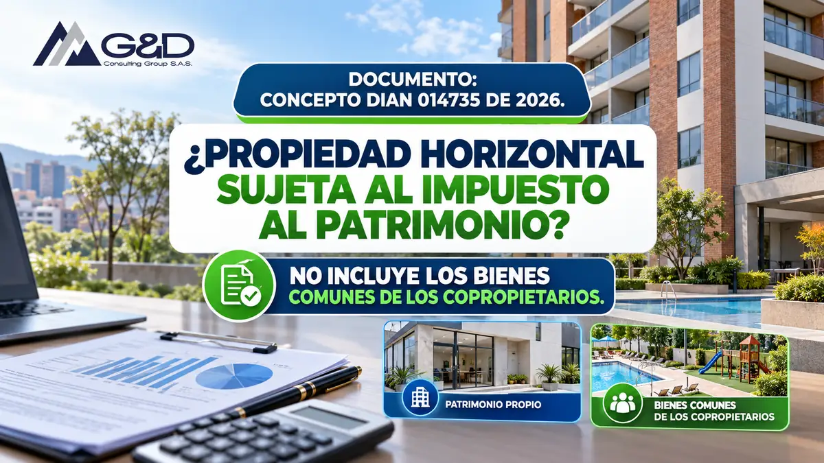 propiedad-horizontal-impuesto-patrimonio-dian-2026 Propiedad Horizontal Impuesto Patrimonio Dian 2026
